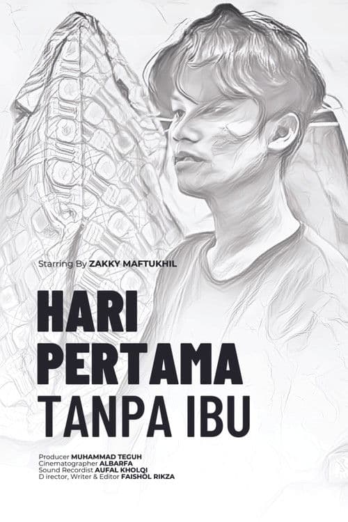 Hari Pertama Tanpa Ibu