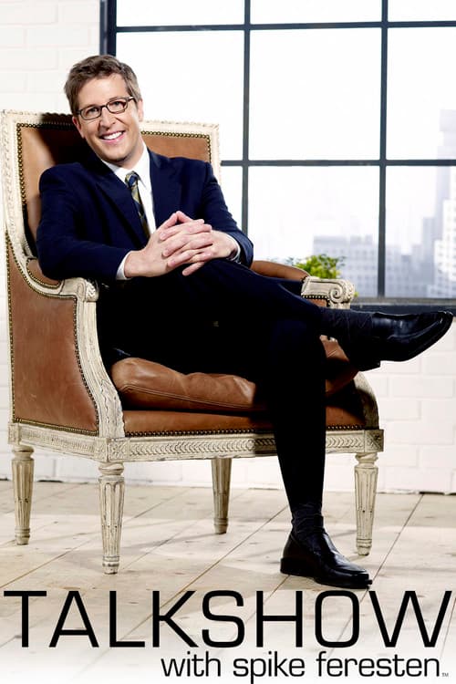 Talkshow with Spike Feresten