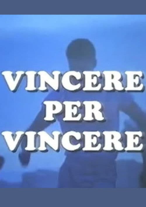 Vincere per vincere