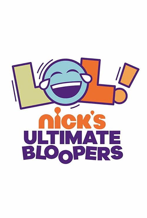 LOL Nick's Ultimate Bloopers
