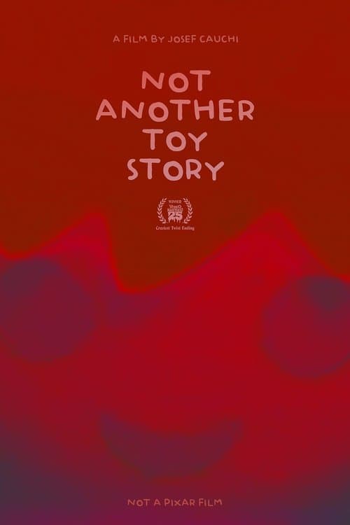 Not Another Toy Story