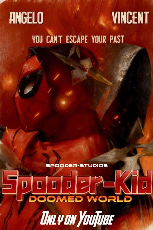 Spooder-Kid: Doomed World (Movie)