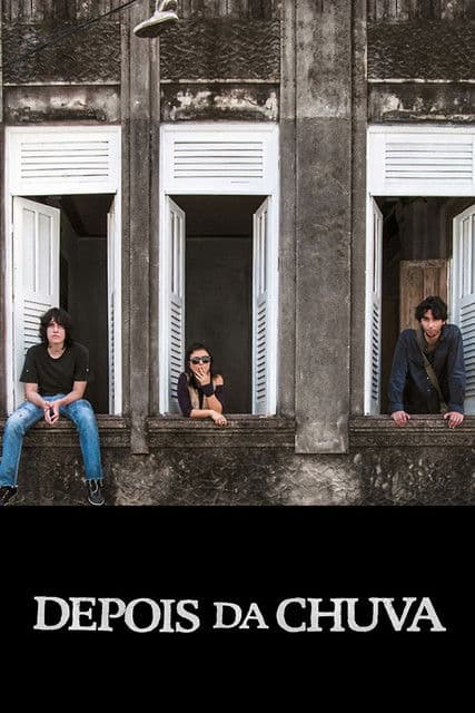 Depois da Chuva