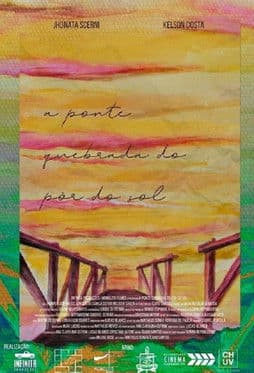 A Ponte Quebrada do Pôr do Sol