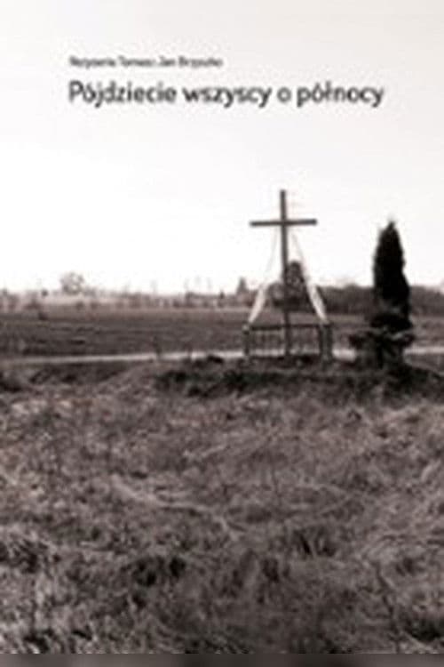 Pójdziecie o północy