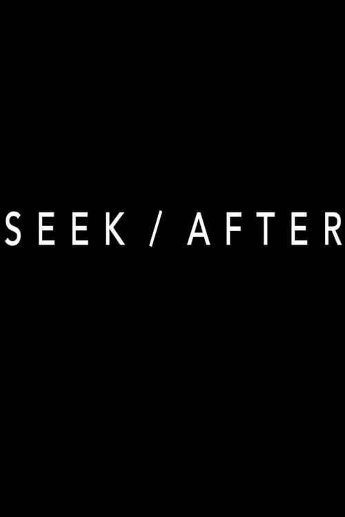 SEEK/AFTER