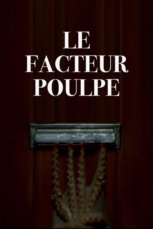 Le facteur poulpe