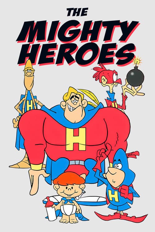 The Mighty Heroes