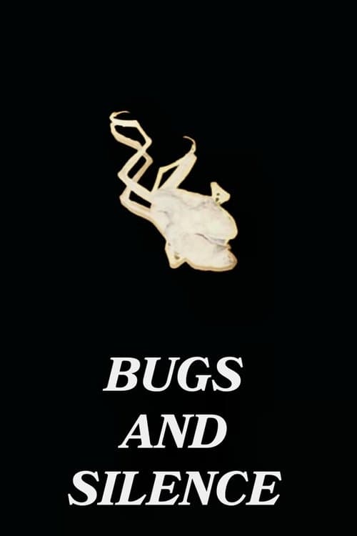 Bugs and Silence