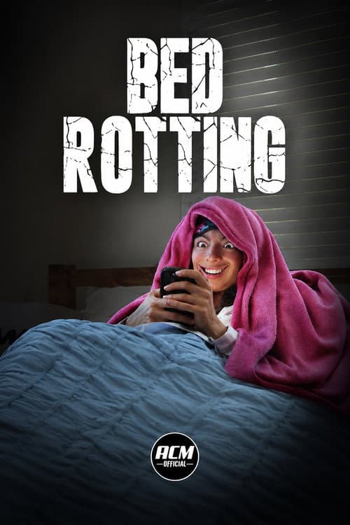 Bed Rotting