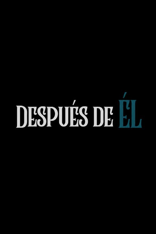 Después de él