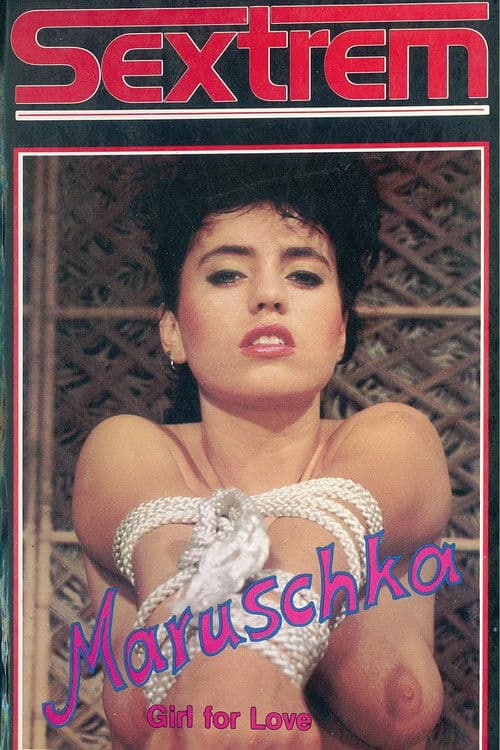 Maruschka - Girl for Love