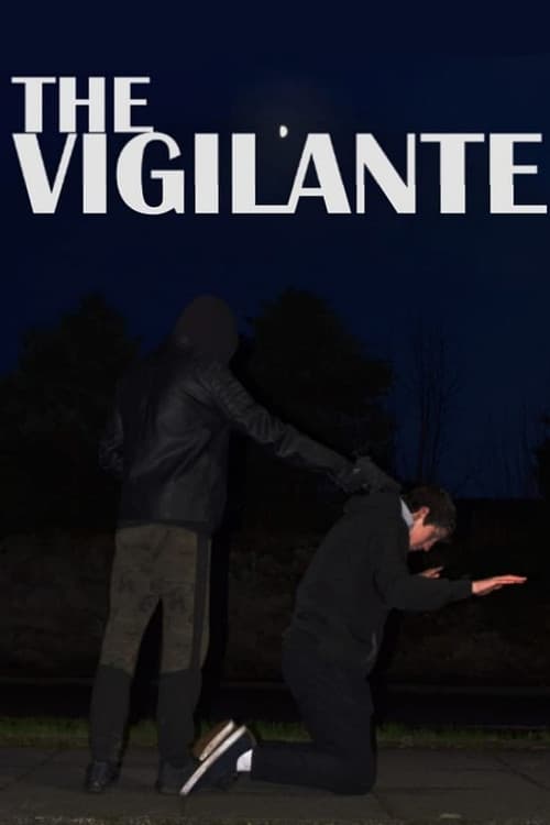 The Vigilante