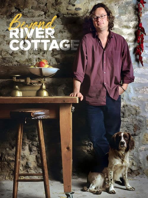 Beyond River Cottage