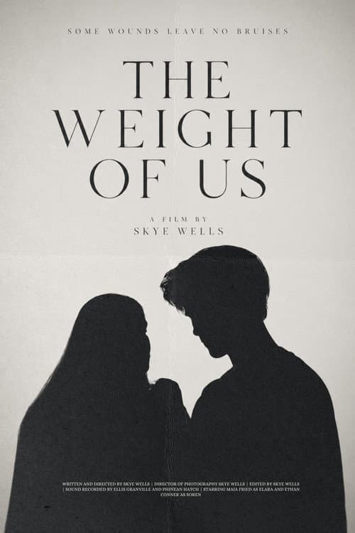 The Weight of Us