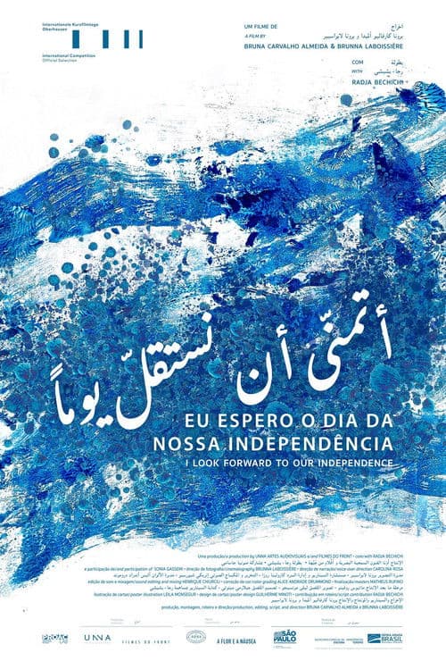 Eu Espero o Dia da Nossa Independência