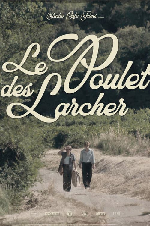Le Poulet des Larcher
