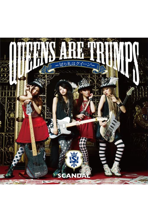 SCANDAL - Queens are Trumps [Limited Edition]