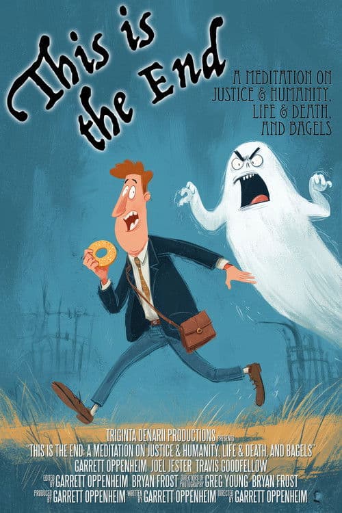 This Is the End: A Meditation on Justice & Humanity, Life & Death, and Bagels