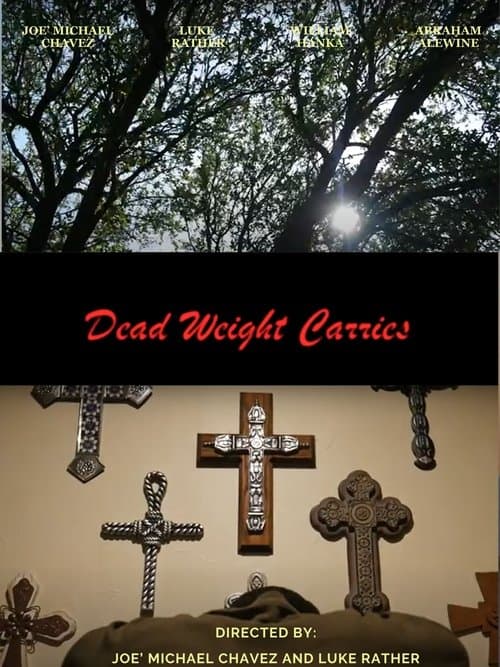 Dead Weight Carries