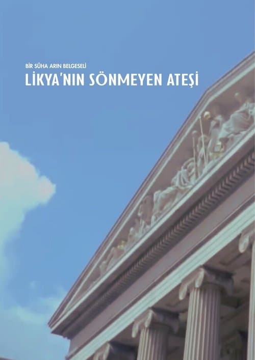 Likya'nın Sönmeyen Ateşi
