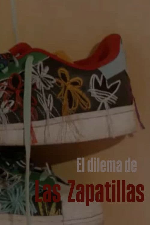 El Dilema de las Zapatillas