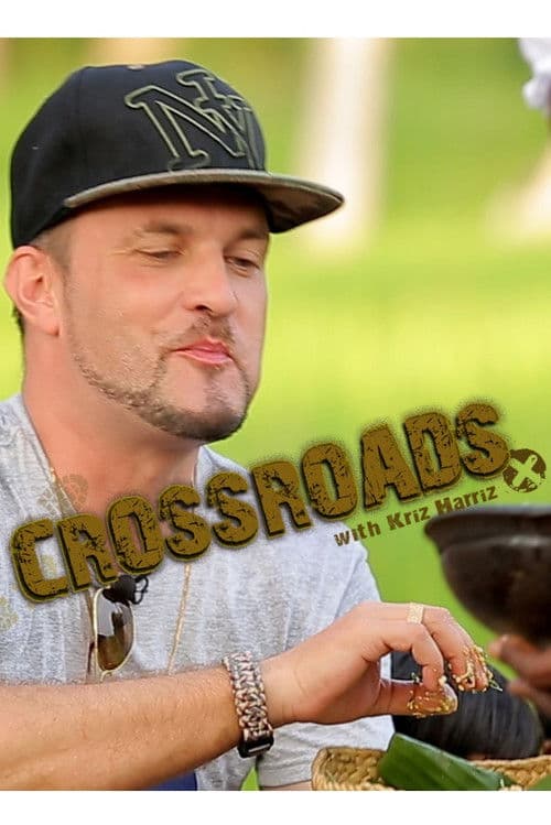 Crossroads with Kriz Harriz