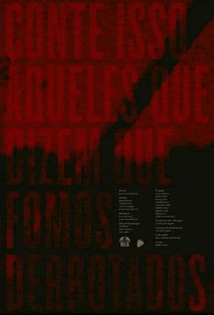 Conte Isso Àqueles que Dizem que Fomos Derrotados