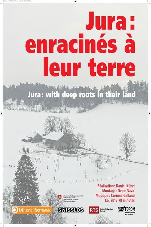 Jura - Enracinés à leurs terres