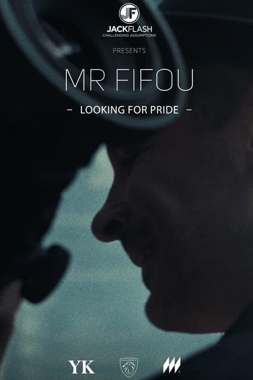 Mr Fifou, Looking for Pride