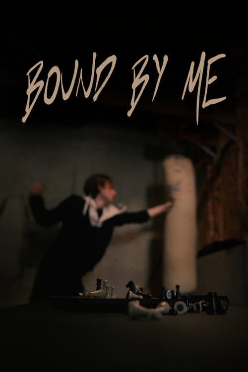 Bound By Me