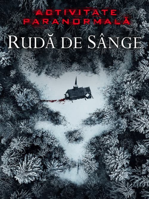Activitate paranormală: Rudă de sânge