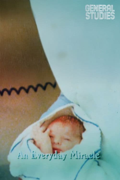 General Studies: An Everyday Miracle