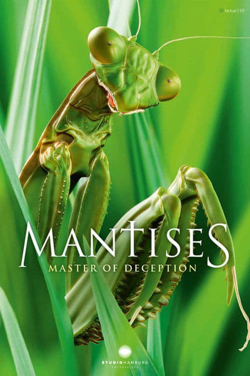 Mantises - Masters of Deception