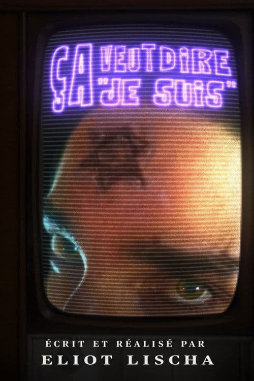 Ça veut dire "Je suis"