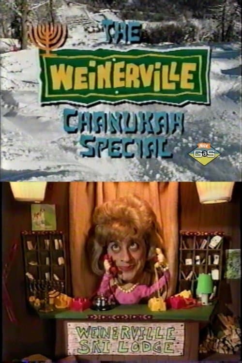 The Weinerville Chanukah Special