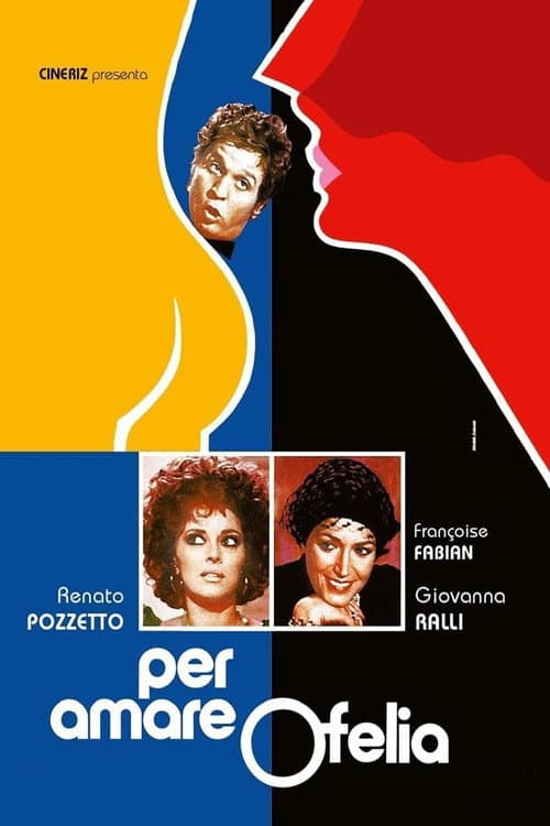 Per amare Ofelia