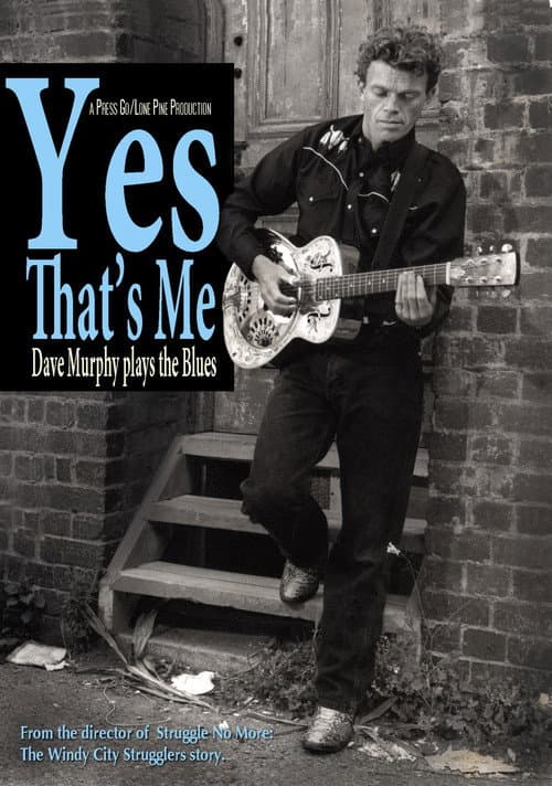 Yes That's Me: Dave Murphy Plays the Blues