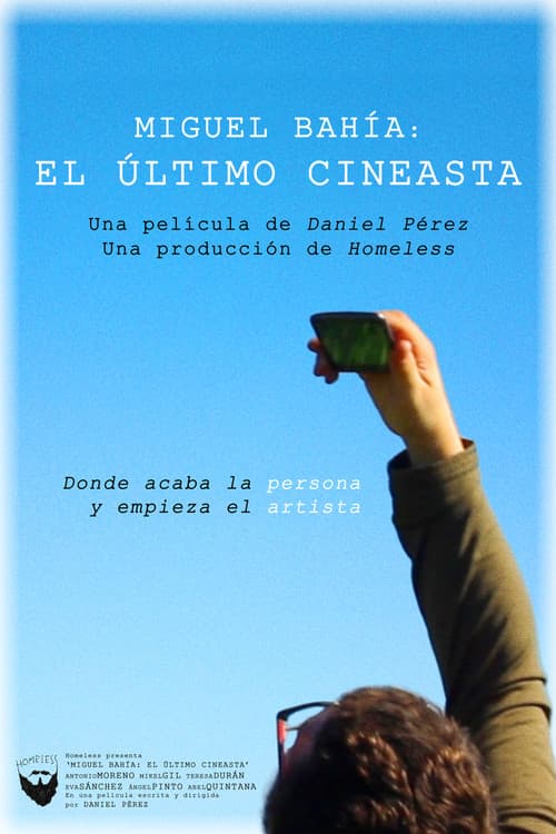 Miguel Bahía: el último cineasta
