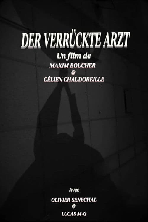 Der verrückte Arzt