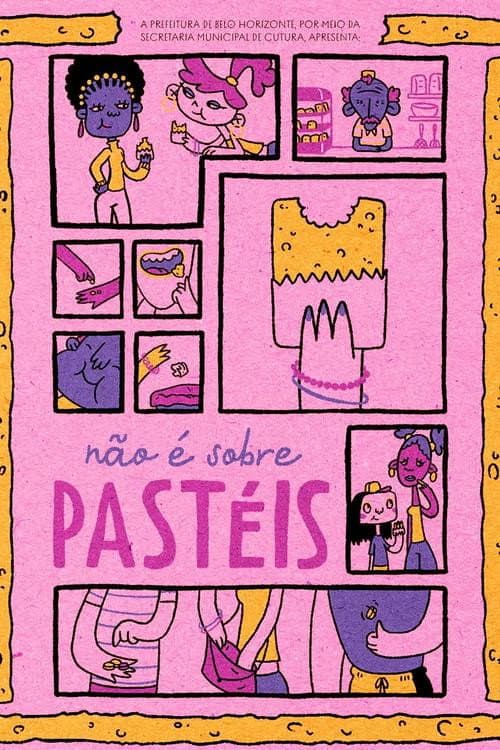 Não é sobre pastéis