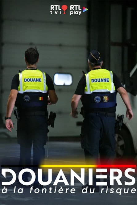 Douaniers : à la frontière du risque
