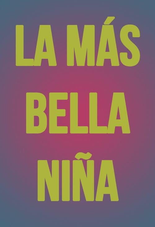 La más bella niña