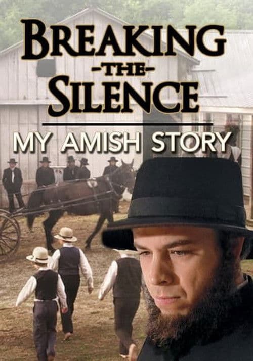 Breaking the Silence: My Amish Story