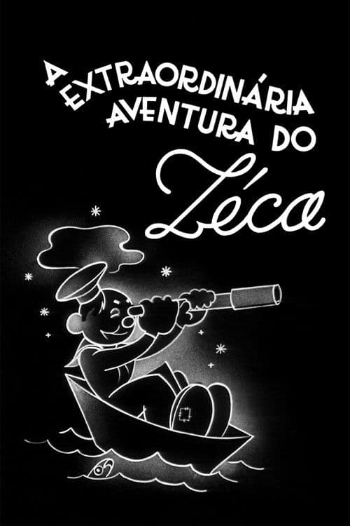 A Extraordinária Aventura do Zéca