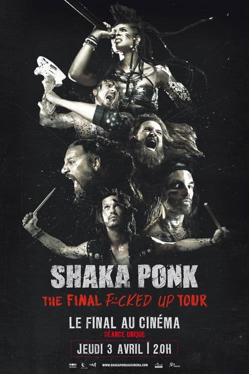 Shaka Ponk - The Final Fucked Up Tour