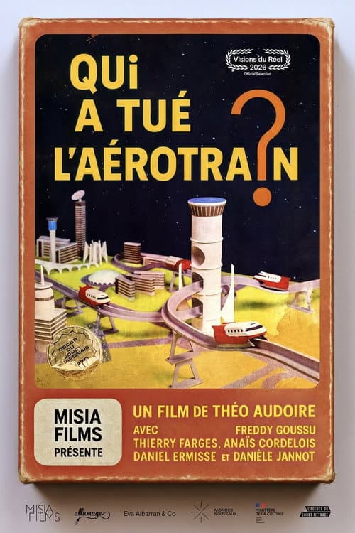 Qui a tué l’Aérotrain ?