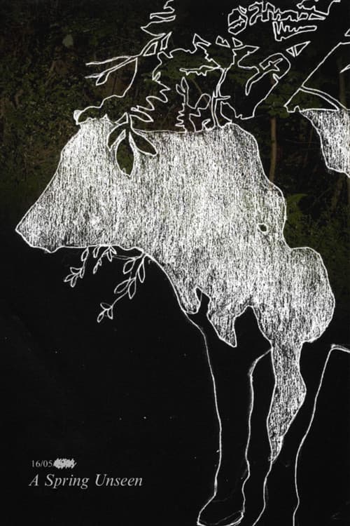 A Spring Unseen