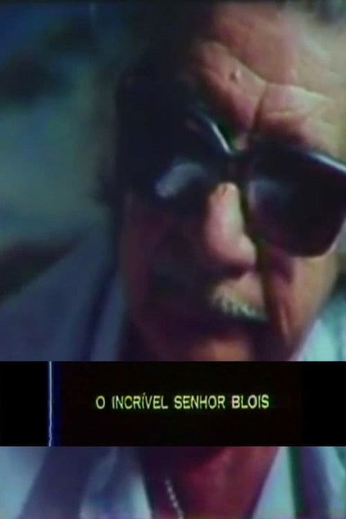 O Incrível Senhor Blois