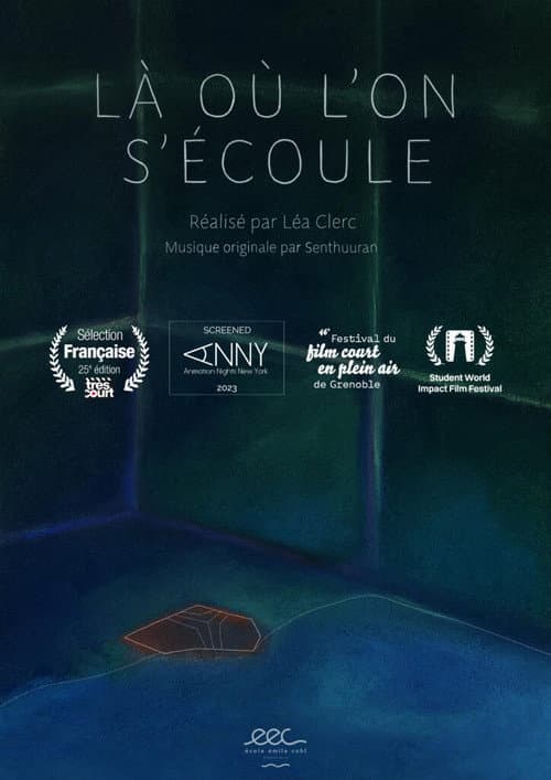 Là où l'on s'écoule